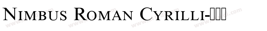 Nimbus Roman Cyrilli字体转换